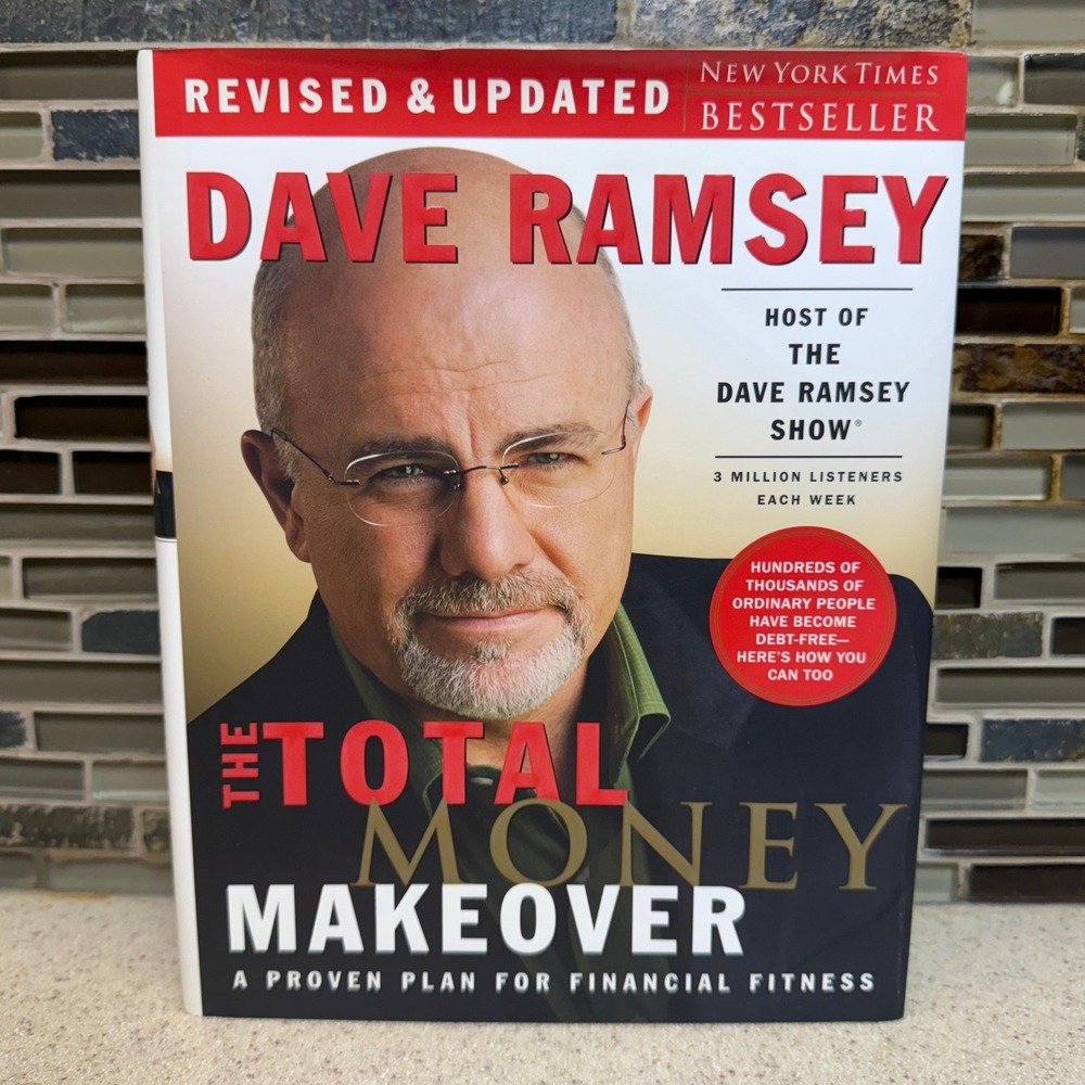 The Total Money Makeover Dave Ramsey Revised Updated Hardcover 2007 Edition